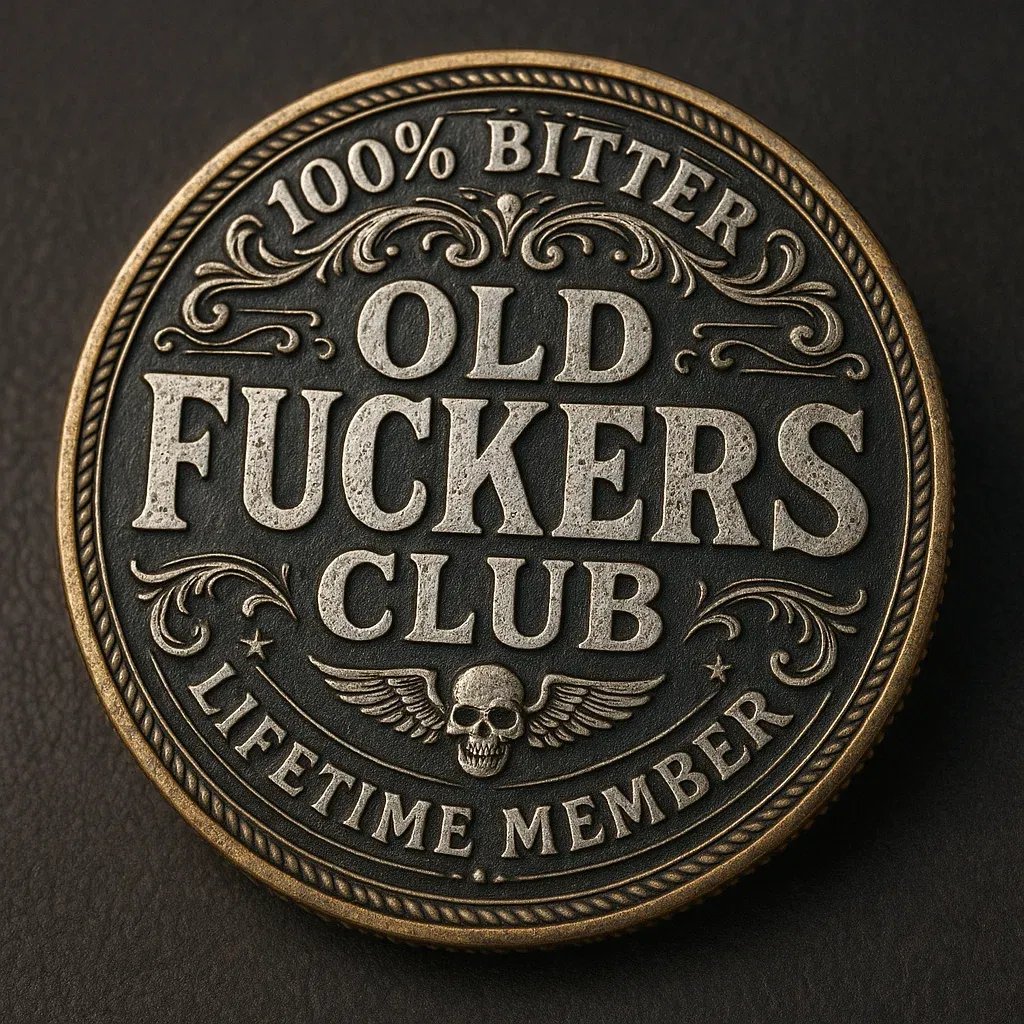 🏆Flash Sale 60% OFF - Old F*ckers Club – Lifetime Member Coin